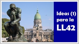 Reflexiones previas (1) a la LL42