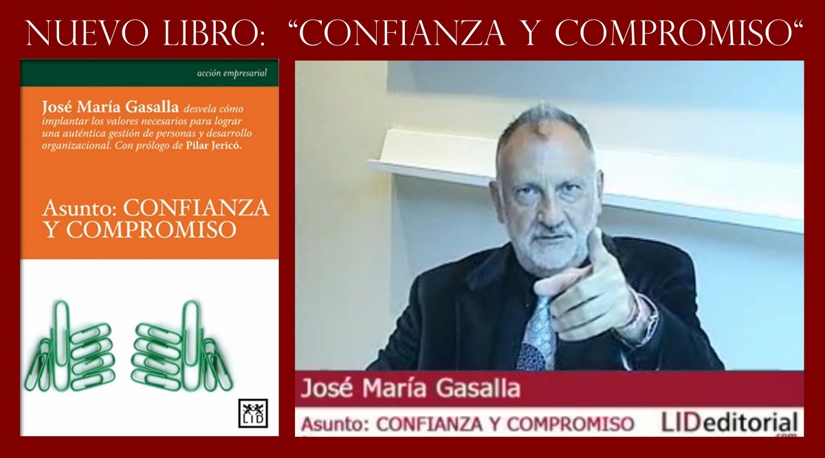 Nuevo Libro “ASUNTO: “CONFIANZA Y COMPROMISO”.